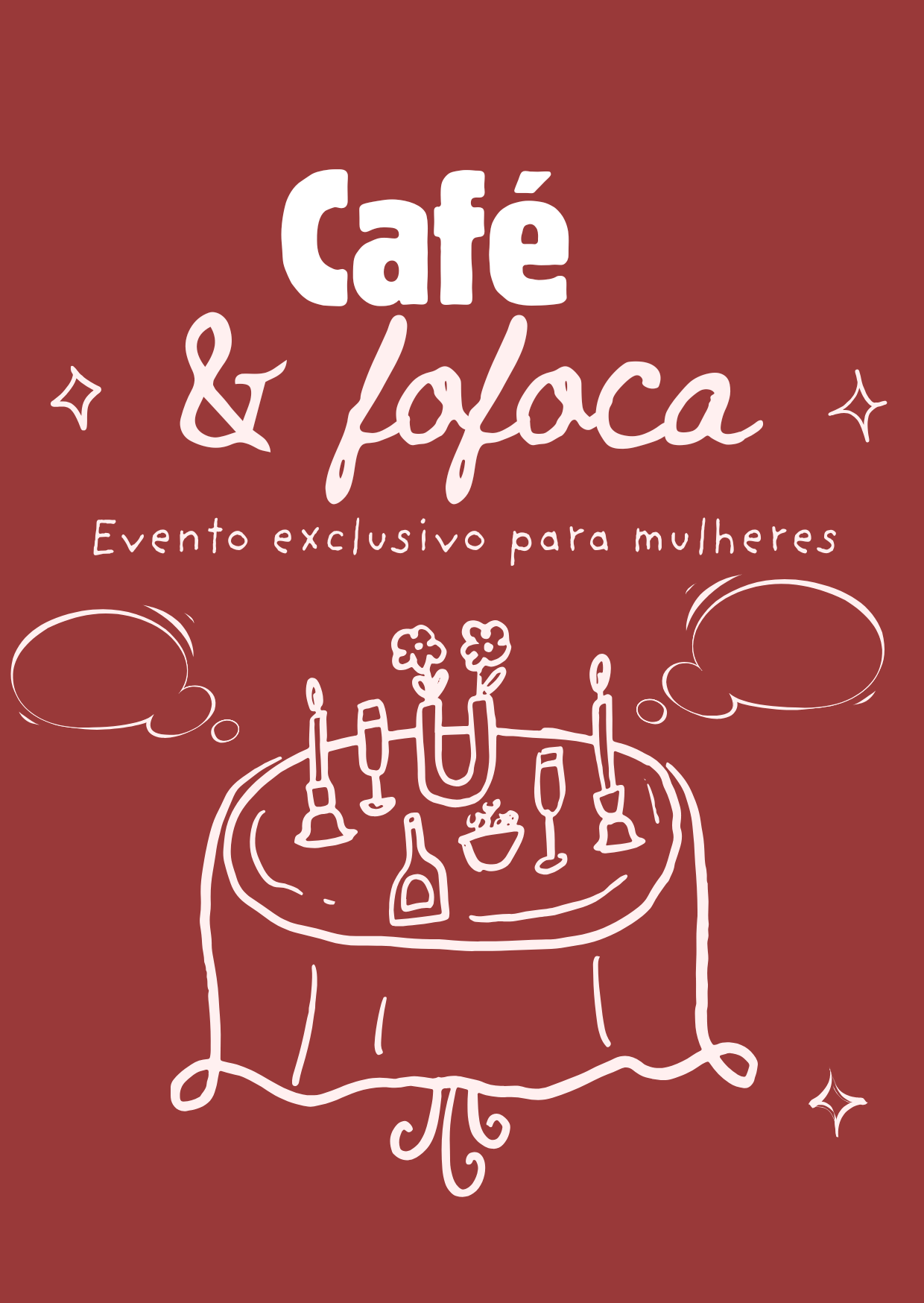 Cartaz em vermelho com ilustração branca de mesa posta com velas e flores — Café & Fofoca, evento exclusivo para mulheres.