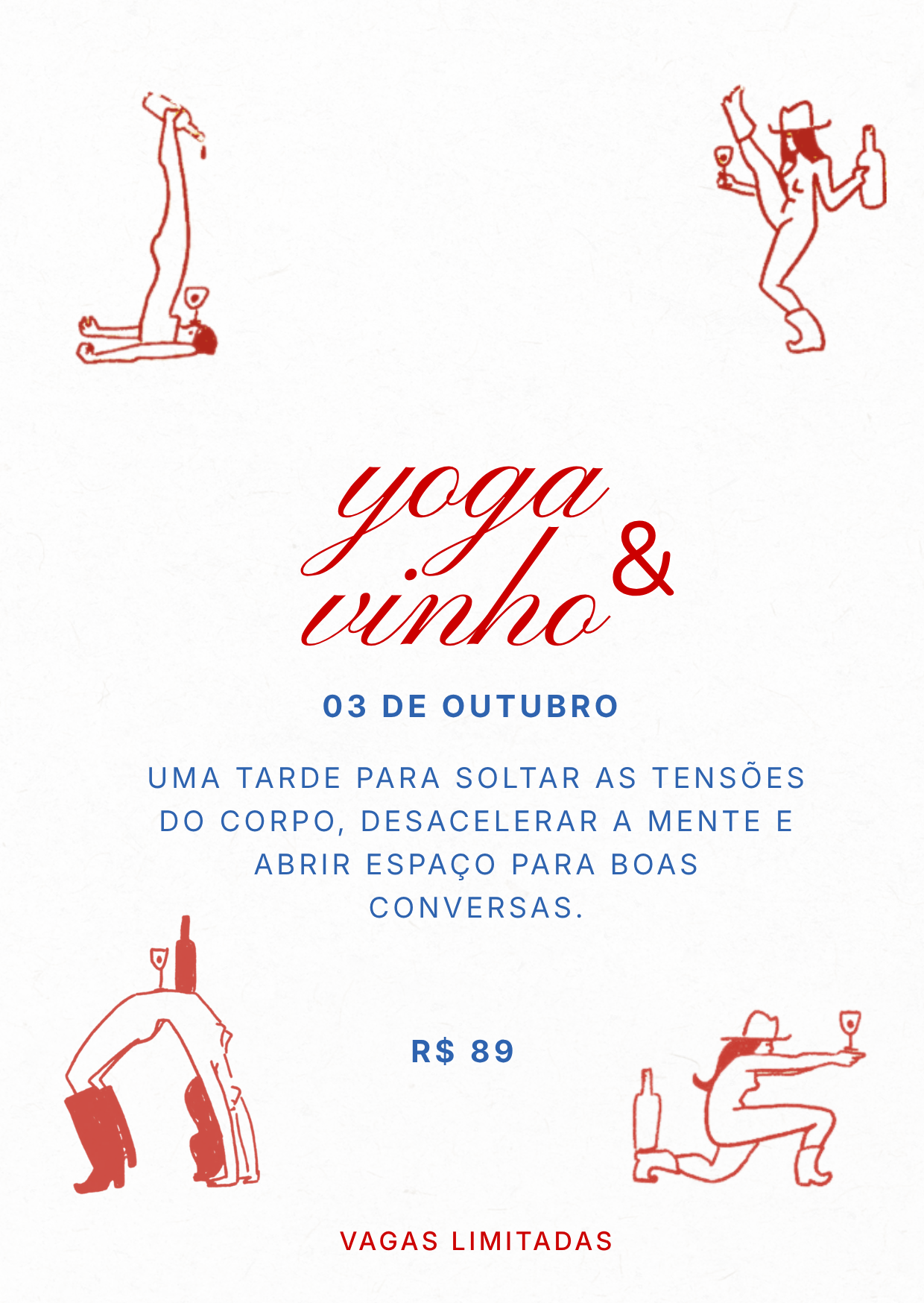 Cartaz do Yoga & Vinho — ilustrações em vermelho de pessoas em poses de yoga com taças e garrafas de vinho, 03 de outubro, Maringá-PR.