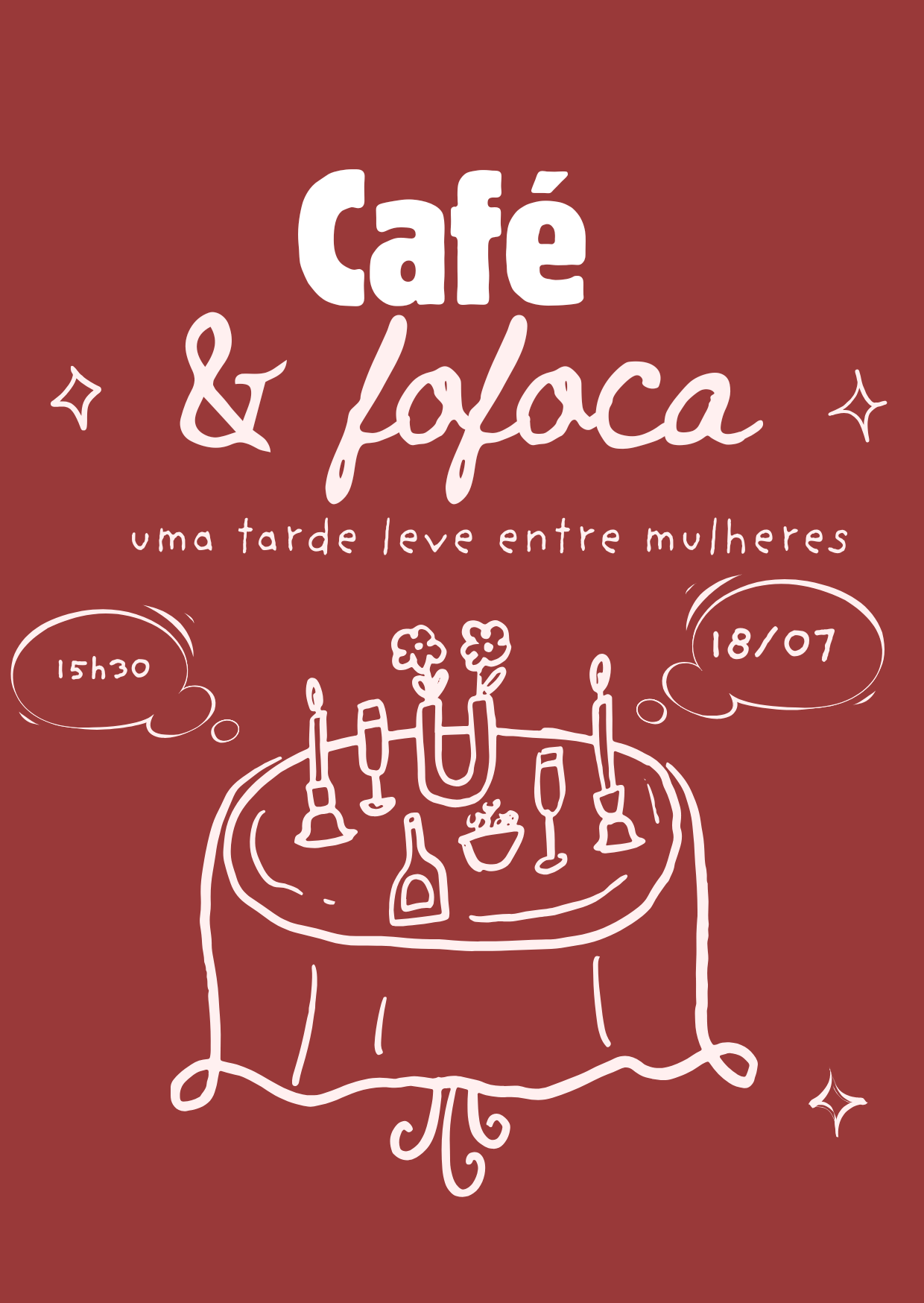 Ilustração em tom terroso de uma mesa com flores, velas, taças e café — Café & Fofoca, 18/07 às 15h30, Maringá-PR.