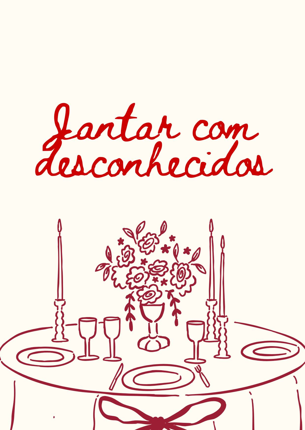 Cartaz vinho do Jantar com Desconhecidos — ilustração de mesa posta com flores e velas, 11 de setembro às 19h, Maringá-PR.